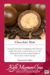 Chocolate Malt Flavored Coffee